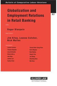 Globalization and Employment Relations in Retail Banking