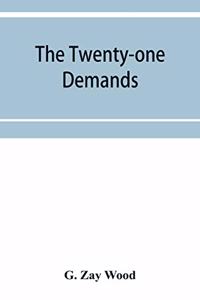 twenty-one demands