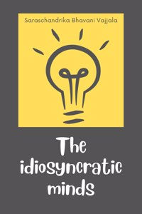 The idiosyncratic minds