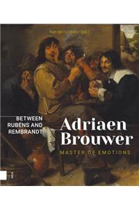 Adriaen Brouwer. Master of Emotions