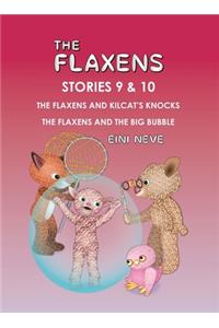 The Flaxens, Stories 9 and 10