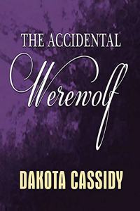 The Accidental Werewolf