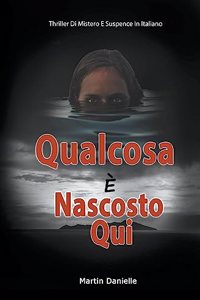 Qualcosa È Nascosto Qui