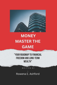 Money Master the Game