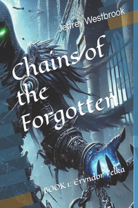 Chains of the Forgotten