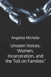 Unseen Voices