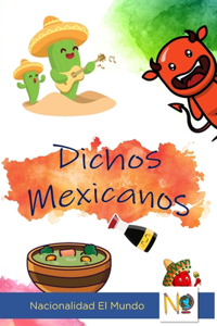 Dichos Mexicanos