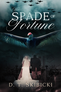 The Spade of Fortune