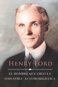 Vida de Henry Ford