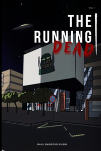 The Running Dead