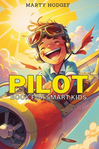 Pilot Book for Smart Kids
