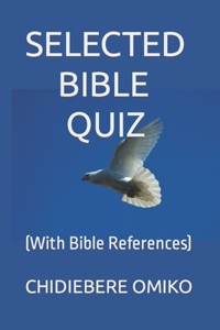Selected Bible Quiz
