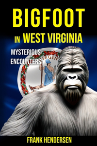 Bigfoot in West Virginia