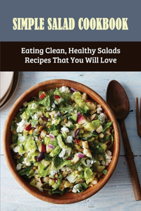 Simple Salad Cookbook