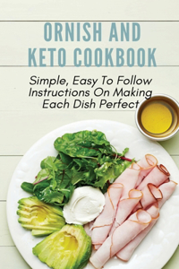 Ornish And Keto Cookbook