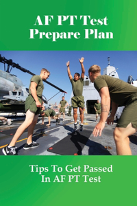 AF PT Test Prepare Plan