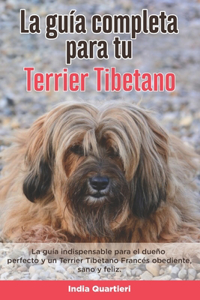 Guía Completa Para Tu Terrier Tibetano