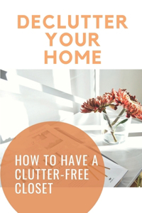 Declutter Your Home