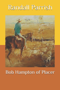 Bob Hampton of Placer