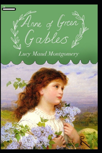Anne of Green Gables annotated