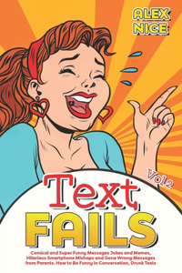 Text Fails