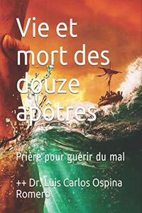 Vie et mort des douze apôtres