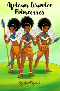 African Warrior Princesses