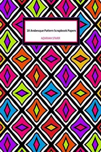 18 Arabesque Pattern Scrapbook Papers