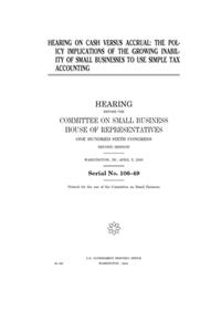 Hearing on cash versus accrual