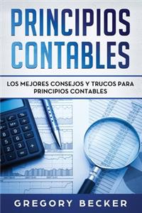 Principios contables: Los mejores consejos y trucos para Principios contables