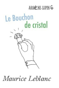 Le Bouchon de cristal
