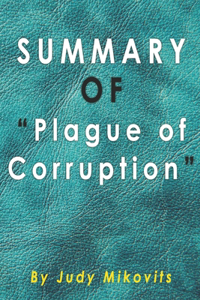 Summary of Plague of Corruption