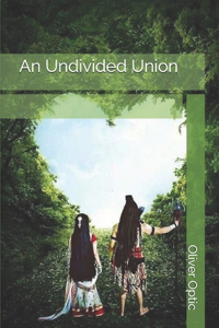 An Undivided Union