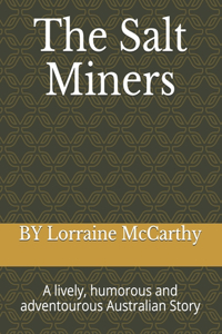 Salt Miners