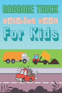 Garbage Truck Coloring Book For Kids