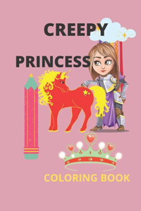 Creepy Princess Coloring Book