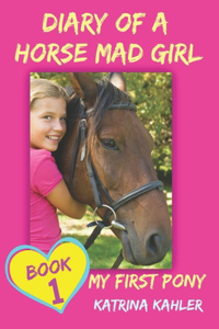 Diary of a Horse Mad Girl