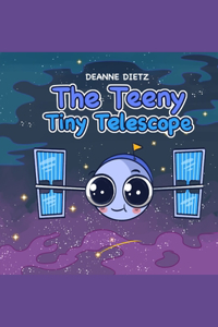 Teeny Tiny Telescope