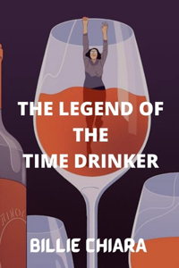 Thr Legend of the Time Drinker