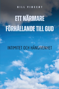 Ett närmare förhållande till Gud