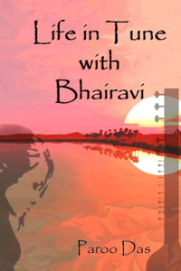 Life in Tune With Bhairavi