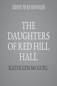 Daughters of Red Hill Hall