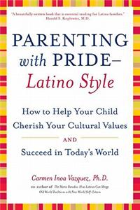 Parenting with Pride Latino Style