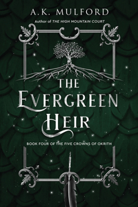 Evergreen Heir