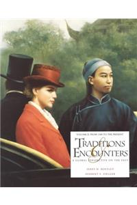 Traditions & Encounters: A Global Perspective on the Past : From 1500 to the Present: 2