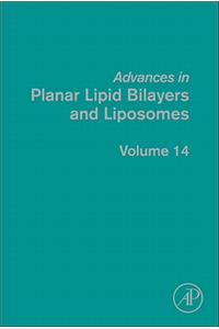 Advances in Planar Lipid Bilayers and Liposomes