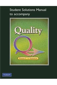 Student Solutions Manual to Accompany Quality