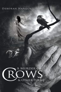 Murder of Crows & Other Poems