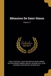 Mémoires De Saint-Simon; Volume 17