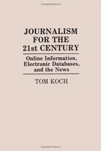 Journalism for the 21st Century